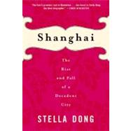 Shanghai by Dong, Stella, 9780060934811