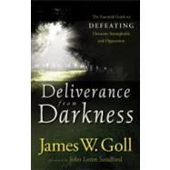 Deliverance from Darkness by Goll, Jim W.; Sandford, John Loren, 9780800794811