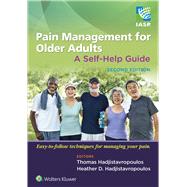 Pain Management for Older Adults by Hadjistavropoulos, Thomas; Hadjistavropoulos, Heather, 9781496394811