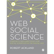 Web Social Science by Ackland, Robert, 9781849204811