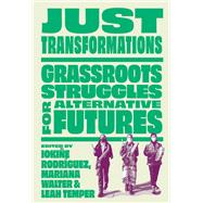Just Transformations by Iokie Rodrguez, Mariana Walter and Leah Temper, 9780745344812