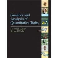 Genetics and Analysis of Quantitative Traits by Lynch, Michael; Walsh, Bruce, 9780878934812