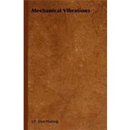 Mechanical Vibrations by Den Hartog, J. P., 9781406734812