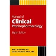 Manual of Clinical Psychopharmacology by Schatzberg, Alan F., M.d., 9781585624812