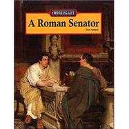 A Roman Senator by Nardo, Don, 9781590184813