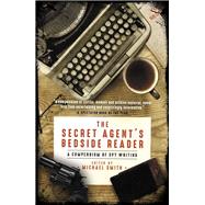 The Secret Agent's Bedside Reader by Smith Michael, 9781785904813