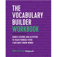 The Vocabulary Builder Workbook by Lele, Chris, 9781939754813