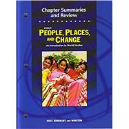 People, Places and Change : Chapter Summaries and Review Workbook by HOLT, 9780030374814