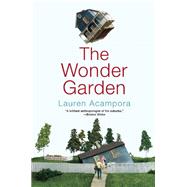 The Wonder Garden by Acampora, Lauren, 9780802124814