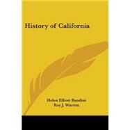 History Of California by Bandini, Helen Elliott, 9781417914814