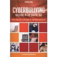 Cyberbullying Bullying in the Digital Age by Kowalski, Robin M.; Limber, Susan P.; Agatston, Patricia W., 9781444334814