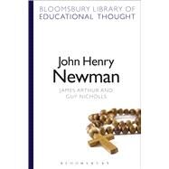 John Henry Newman by Arthur, James; Nicholls, Guy, 9781472504814