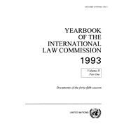 Yearbook of the International Law Commission, 1993 by United Nations International Law Commission, 9789211334814