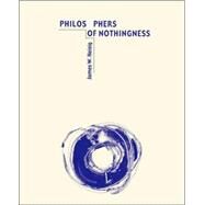 Philosophers of Nothingness by Heisig, James W., 9780824824815