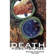 Death Assemblage by Miller, Susan Cummins, 9780896724815