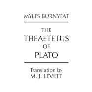 The Theaetetus of Plato by Burnyeat, Myles, 9780915144815