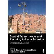Spatial Governance and Planning in Latin America by Juan E. Cabrera, 9781032484815