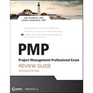 Pmp: Project Management Professional Exam Review Guide by Heldman, Kim; Mangano, Vanina, 9781118164815