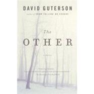 The Other by Guterson, David, 9780307274816