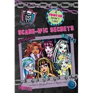 Scare-ific Secrets by Studio Fun International, 9780794434816