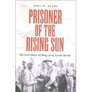 Prisoner of the Rising Sun by Beebe, John M., 9781585444816