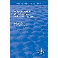 Great Writers on Organizations: The Second Omnibus Edition by Pugh,Derek, 9781138704817