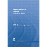 EMU and Political Science: What Have We Learned? by Enderlein,Henrik, 9781138874817