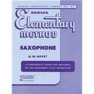 Rubank Elementary Method Saxophone by Hovey, N W, 9781423444817