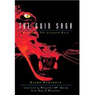 The Guin Saga: Book One The Leopard Mask by Kurimoto, Kaoru; Smith, Alexander O.; Alexander, Elye J.; Katoh, Naoyuki, 9781932234817