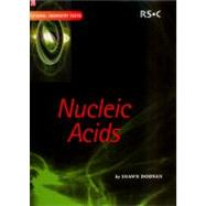 Nucleic Acids by Doonan, Shawn; Phillips, David; Abel, E. W.; Woollins, J. Derek, 9780854044818