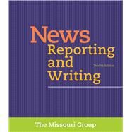 News Reporting and Writing by Missouri Group, 9781319034818