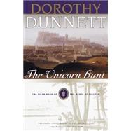The Unicorn Hunt Book Five of the House of Niccolo by DUNNETT, DOROTHY, 9780375704819
