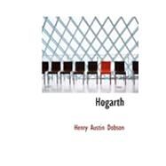 Hogarth by Dobson, Henry Austin, 9780554824819