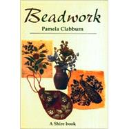 Beadwork by Clabburn, Pamela, 9780747804819