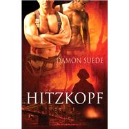 Hitzkopf by Suede, Damon; Zimmermann, Christina, 9781641084819