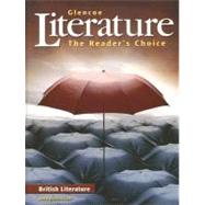 Glencoe Literature : The Readers Choice: British Literature by , 9780078454820