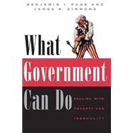 What Government Can Do : Dealing with Poverty and Inequality by Page, Benjamin I., 9780226644820
