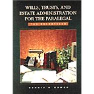 Wills, Trusts, and Estate Administration for the Paralegal The Essentials by Hower, Dennis R., 9780314064820