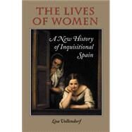 The Lives of Women by Vollendorf, Lisa, 9780826514820