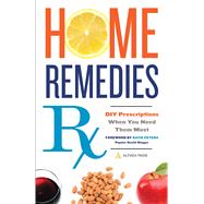 Home Remedies Rx by Althea Press; Peters, Katie, 9781623154820