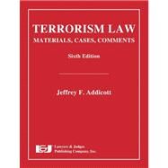 Terrorism Law by Addicott, Jeffrey F., 9781933264820