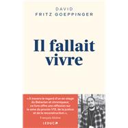 Il fallait vivre by David Fritz Goeppinger, 9791028534820