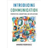 Introducing Communication by Rodriguez, Amardo, 9781487524821