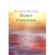 Energy Conversion, Second Edition by Goswami; D. Yogi, 9781466584822