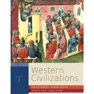 Western Civilizations: Their History & Their Culture (Seventeenth Edition) (Vol. 1) by COLE,JOSHUA, 9780393934823
