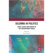 Dilemma in Politics by Ravi Saxena, 9781032854823