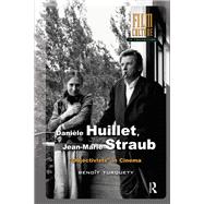 Dani�le Huillet, Jean-Marie Straub by Beno�t Turquety, 9781040774823
