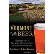 Vermont Beer by Staudter, Kurt; Krakowski, Adam, 9781626194823