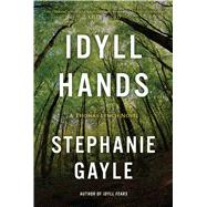 Idyll Hands by GAYLE, STEPHANIE, 9781633884823