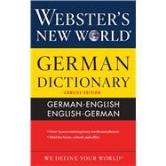 Webster's New World German Dictionary by Terrell, Peter; Kopleck, Horst; Burnett, Jimmy; Ender, Andrea; Ladd, Philip, 9780544944824